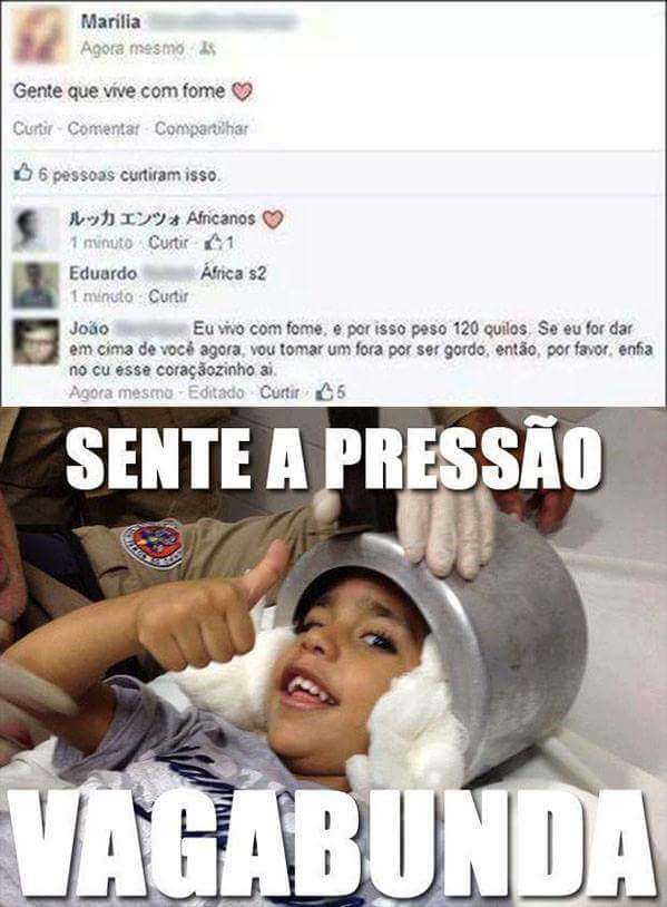 Sente A Pressão Vagabunda - Meme By Danilopms8 :) Memedroid