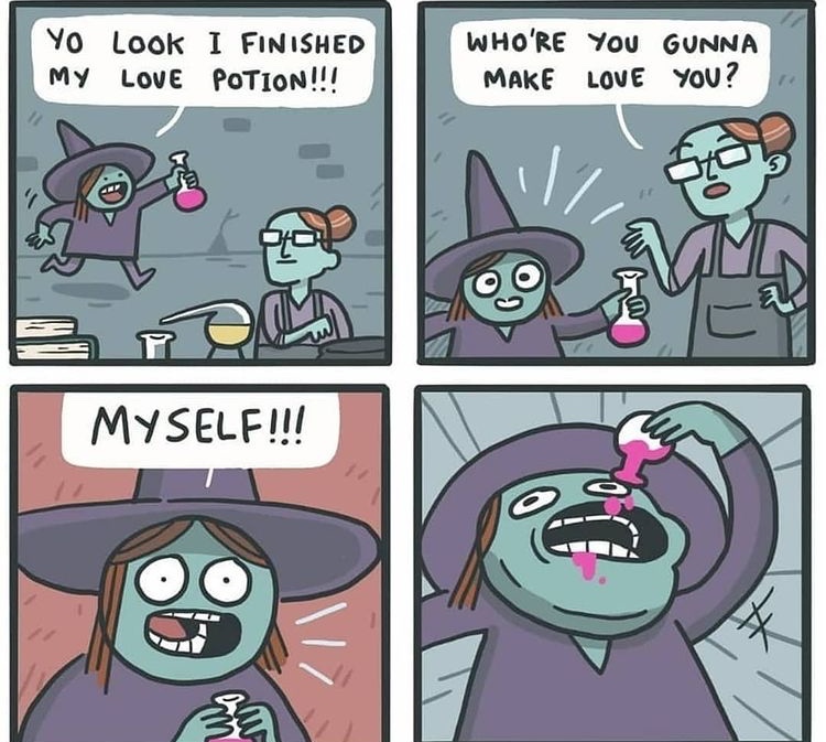 how to love yourself witch style - Meme by DaMusicGamer :) Memedroid