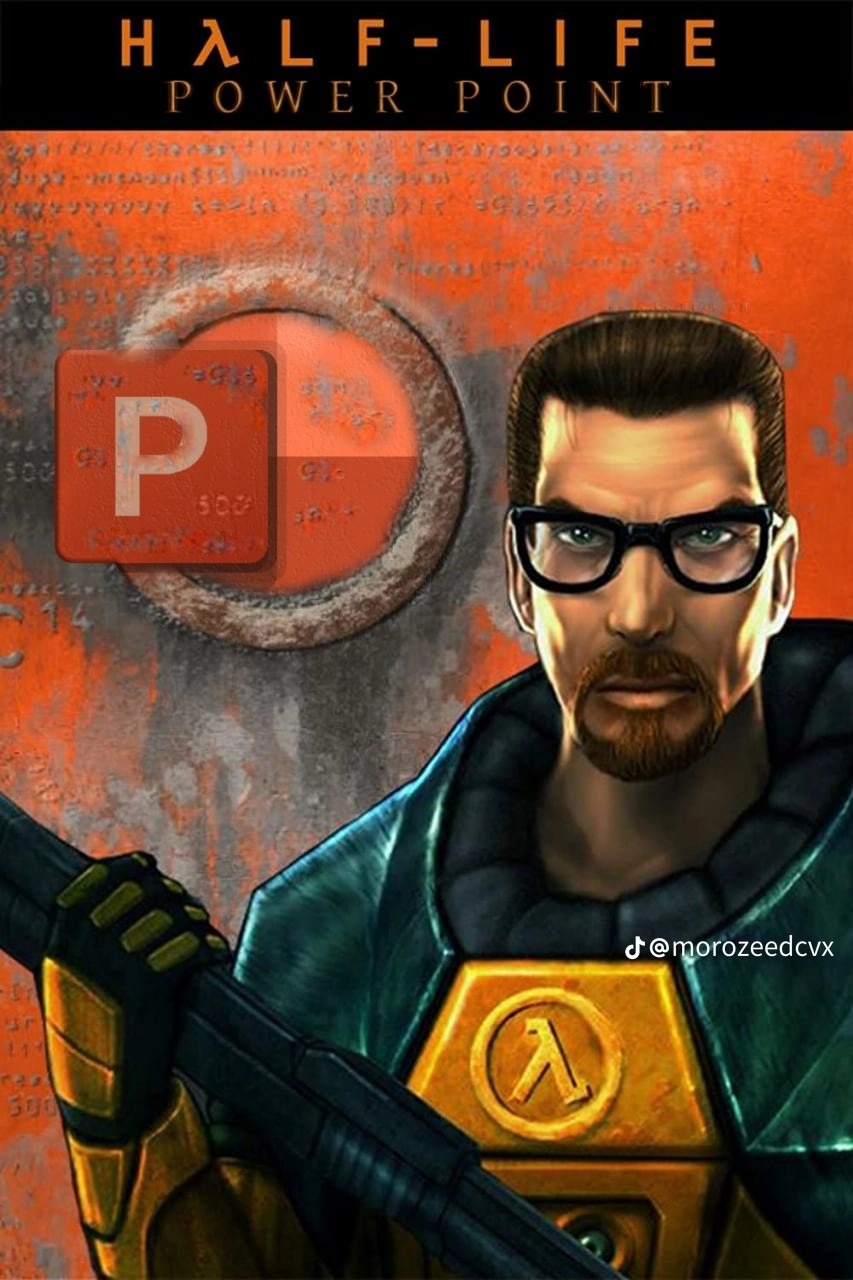 HalfLife PowerPoint Meme by sanson99 ) Memedroid