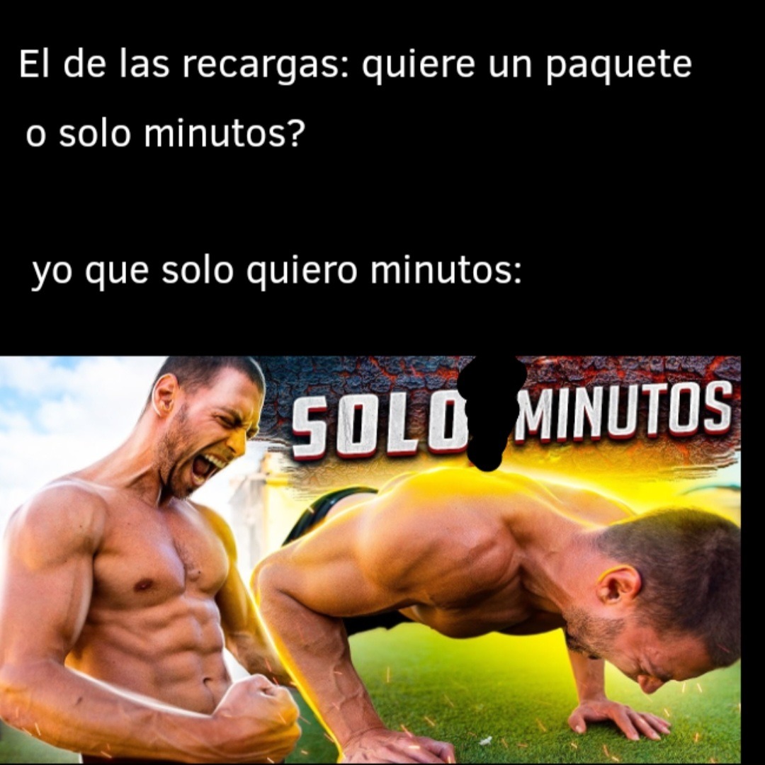 Solo Minutos Meme Subido Por Joe Mamma Memedroid