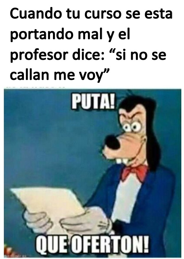 Por Esos Profesores Meme By Cacamojom Memedroid