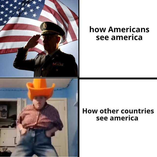 How Americans see America vs how other countries see America - Meme by