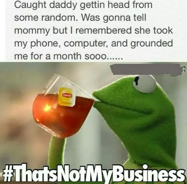 nope not my business - meme