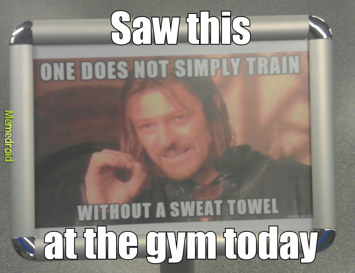 at the gym :P - meme