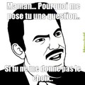 Tu veut des pates ou du riz? Des pates ? Il y en a plus je te fait du riz