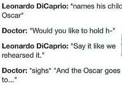 only a way Caprio can have Oscar - meme