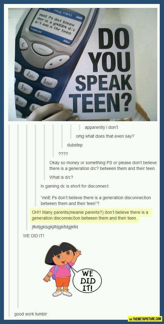 Do you speak teen? - meme