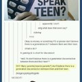 Do you speak teen?