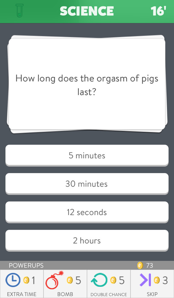 Got this on Trivia Crack today.... than answer was 30 minutes - meme