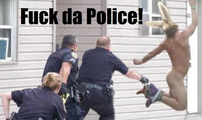 Fuck da Police!!!!!!!! :) - meme