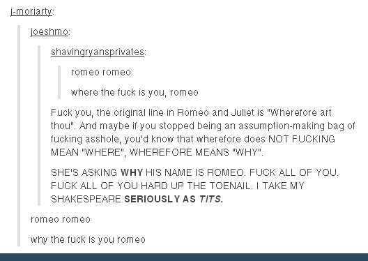 Why the fuck is you Romeo - meme
