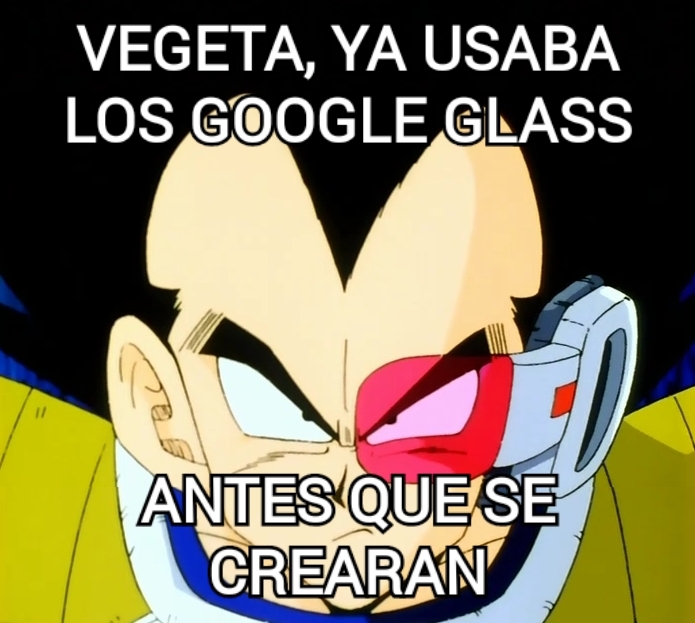 Vegeta google glass - meme