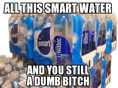 Smart water - meme