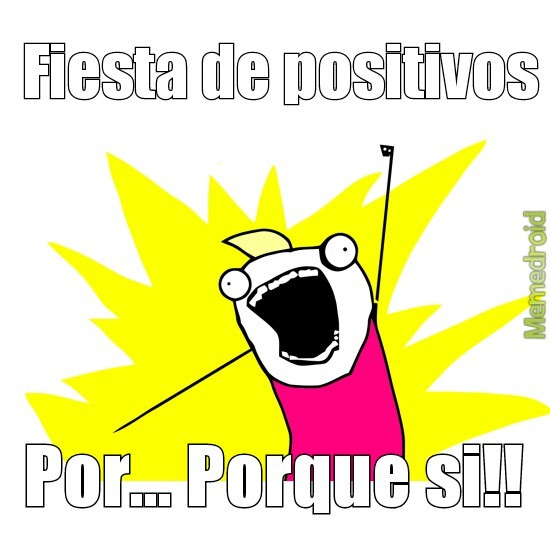 Positivos gratis - meme