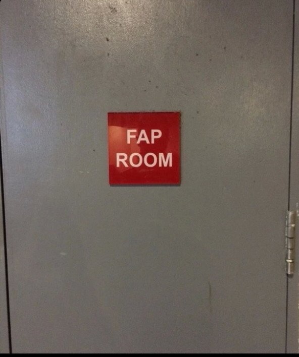 Fap Room... - meme