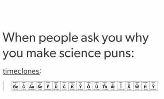 Science pun... *mike drop* - meme