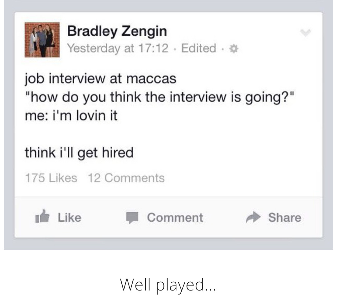 I think he will get hired - meme