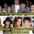 Kardashian's...