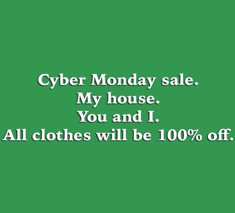 Your own Cyber Monday Sale! - meme