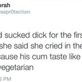 Vegans hate dick
