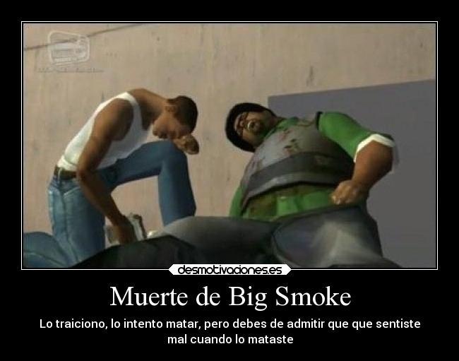 Big smoke :( - meme