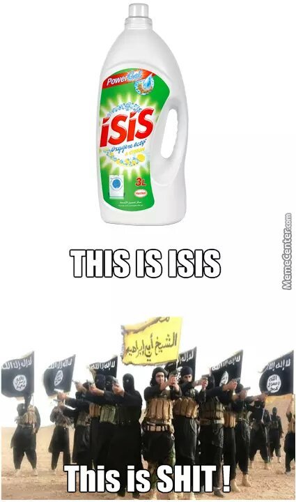 the first is the real isis not the second one - meme
