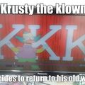krusty the klown decides to return to his old ways