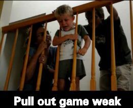 Pull out game weak - meme