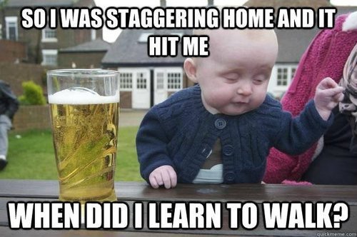 Drunk Baby has a Revelation - meme