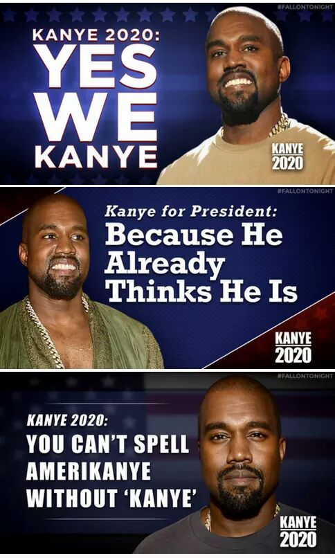 Kanye for President - meme