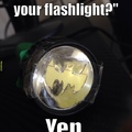 The first time, I miss-spelled flashlight and said,"fleshlight".