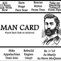 For those men in need of a man card