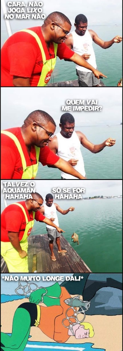 Aquaman sendo o aquaman - meme