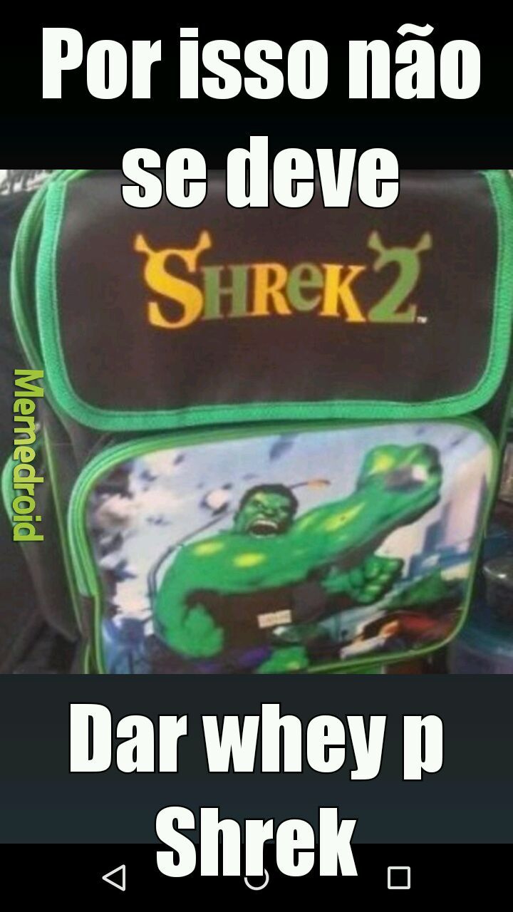 Shrek + whey = - meme