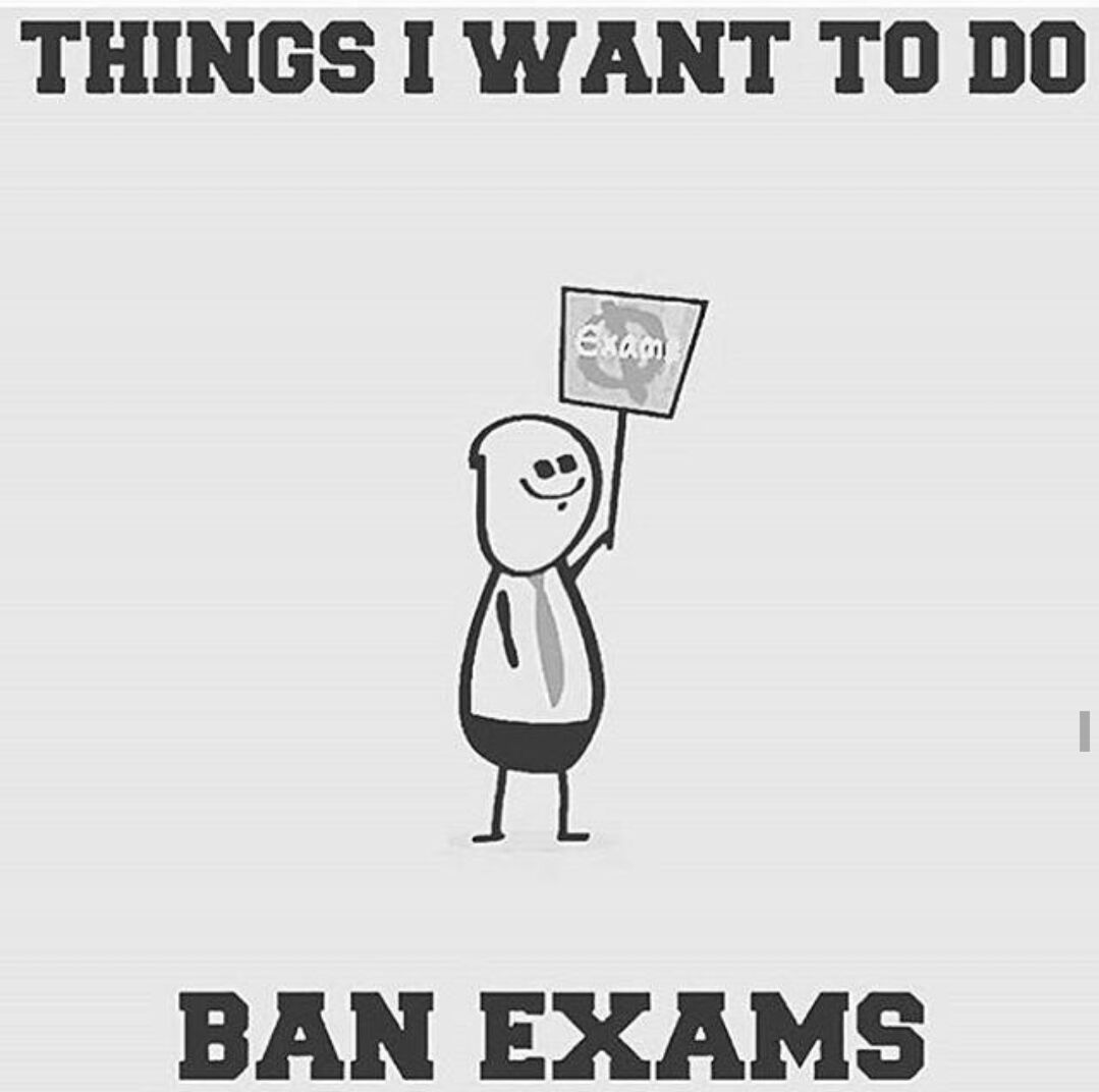 ban exams.. - meme