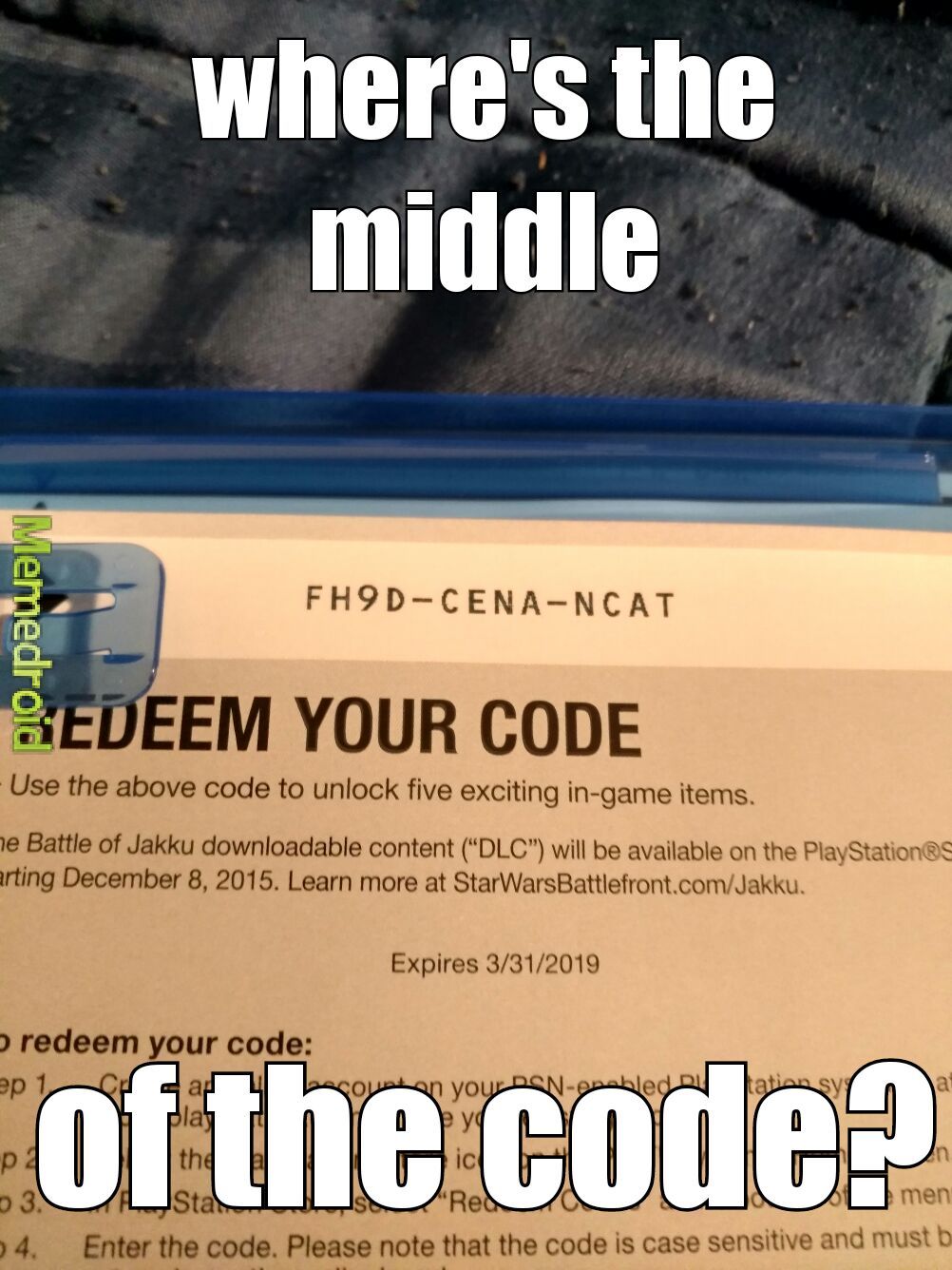 And the codes name is!!!! - meme