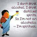 Dont call me alcoholic :)