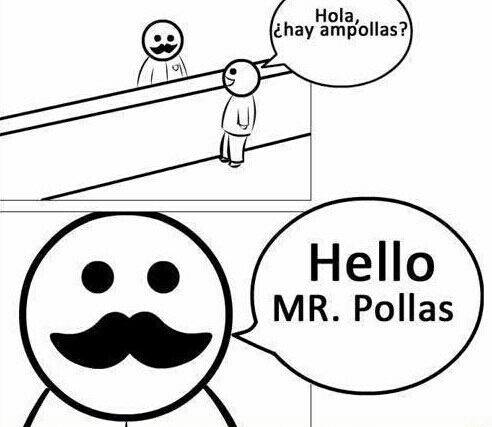 Hola Pollas - meme
