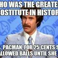 Mr. Pacman is a pimp