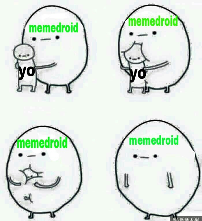 Memedroid me consume la vida XD