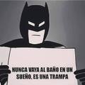 Batman sabe !!!!!!