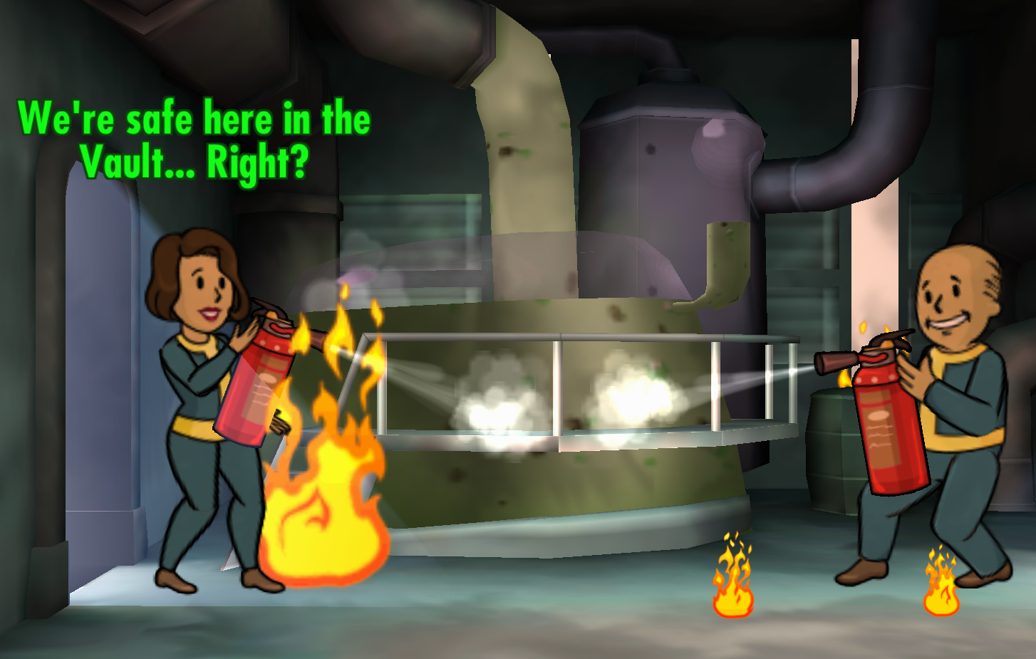 Only you can prevent vault fires. - meme