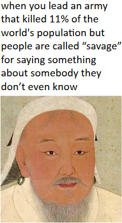 Genghis Khan - meme