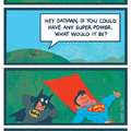 batman doesn't need super powers