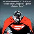Don't pick superman