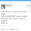 Gods assistant was a dick