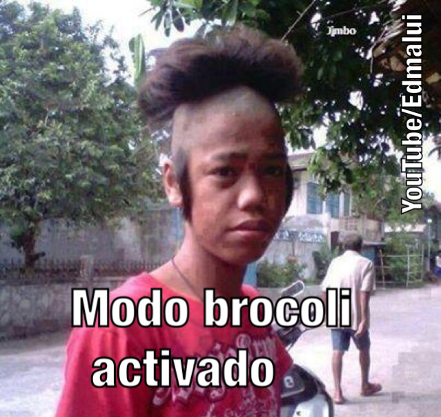 Modo brocoli activado - Meme by YouTube/Edmalui :) Memedroid