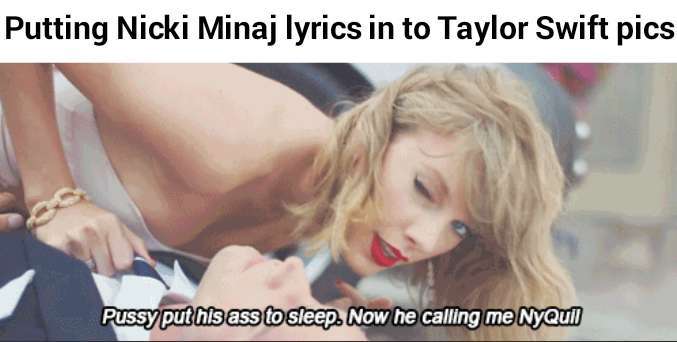 Nicki Minaj lyrics + Taylor Swift pics - meme