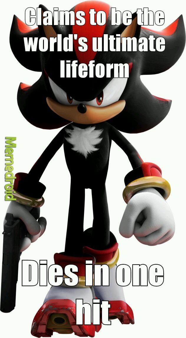 Anyone remember that Shadow was meant to cure people on Earth? Guess he forgot about that. - meme