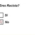 Eres racista?